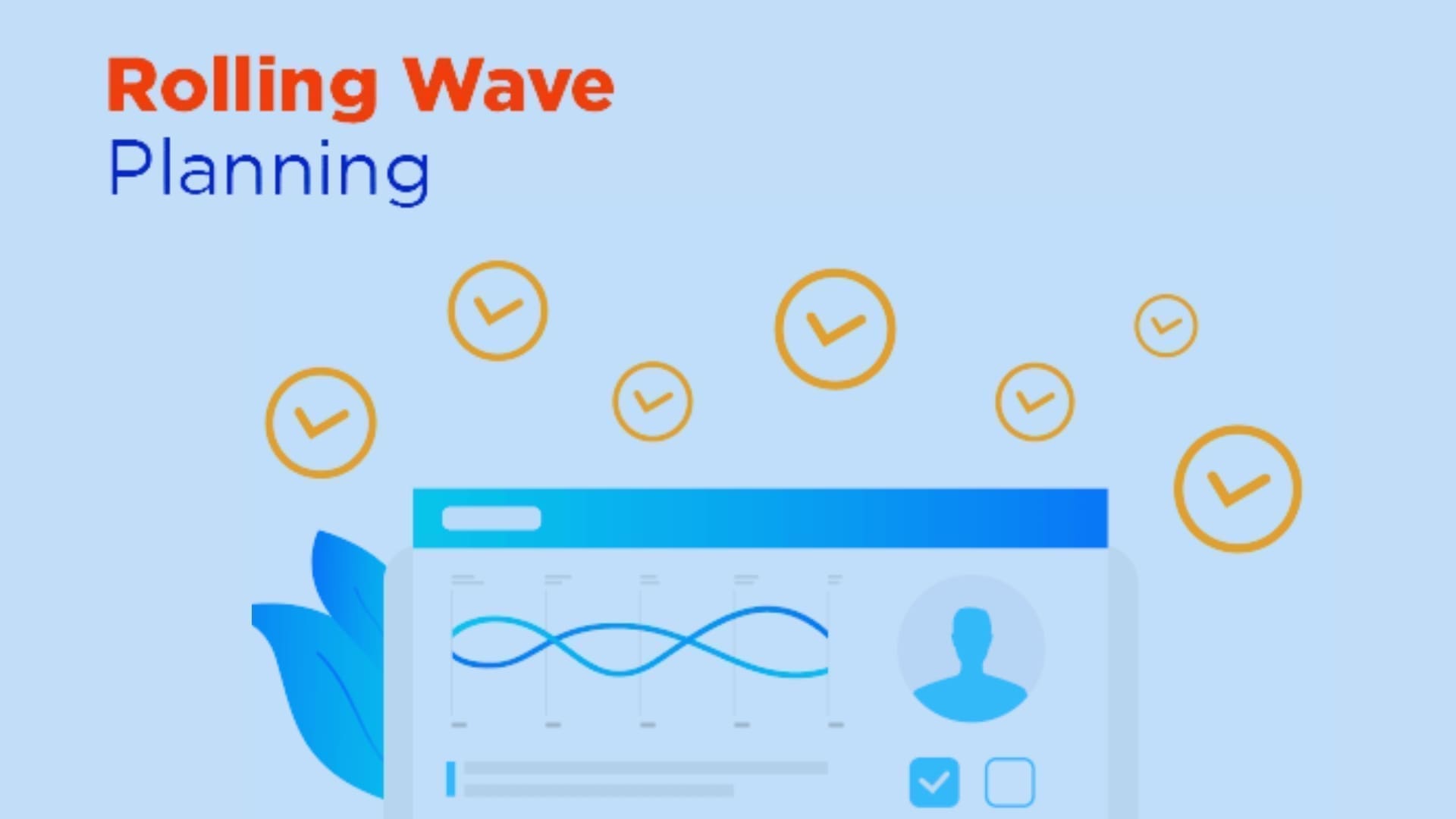 Rolling Wave Planning: Master Project Flexibility In 2024